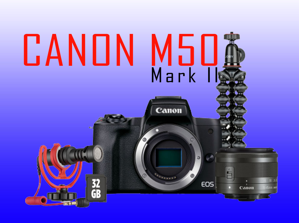 Canon EOS M50 Mark II Review - Verdict